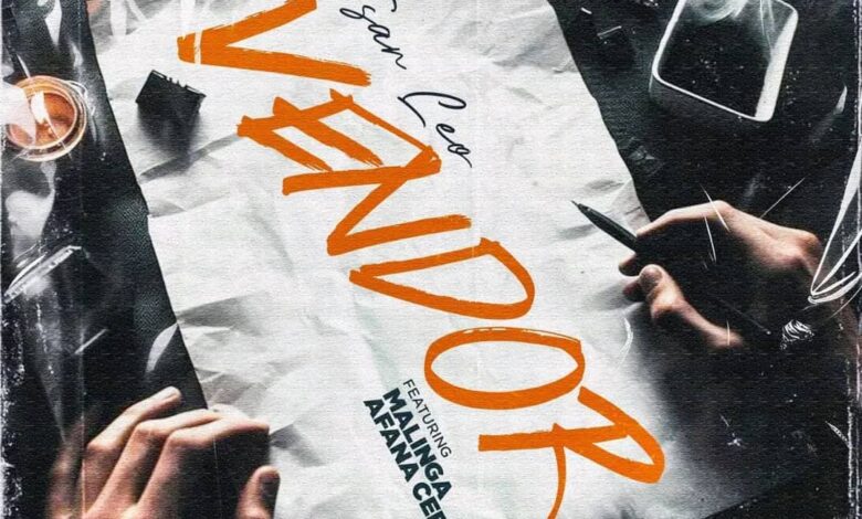 Tsar Leo - Vendor ft Malinga Mafia x Afana Ceez