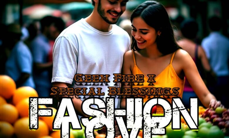 Special Blessings - Fashion Love mp3 Download