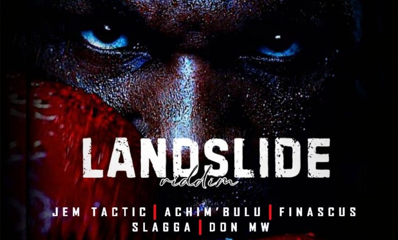 Jem Tactic x Achim'bulu x Finascus x Slagga x Don Mw - Landslide Riddim mp3 Download