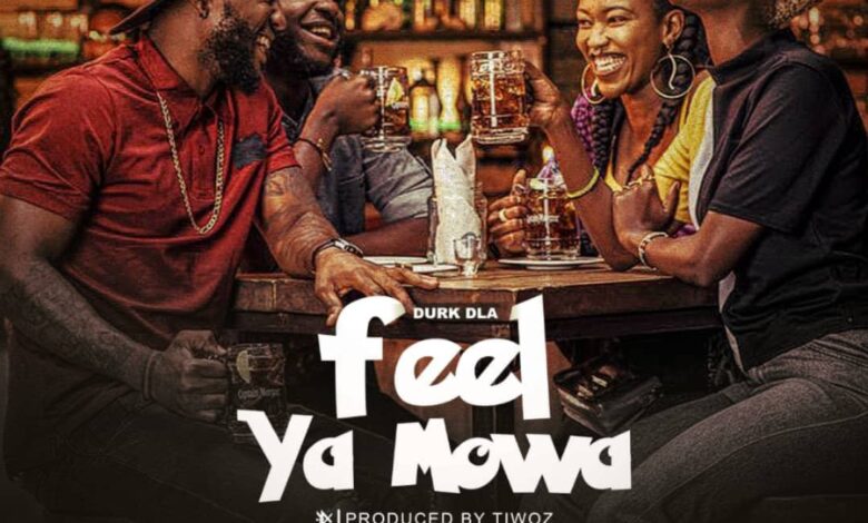 Durk DLA - Feel Ya Mowa